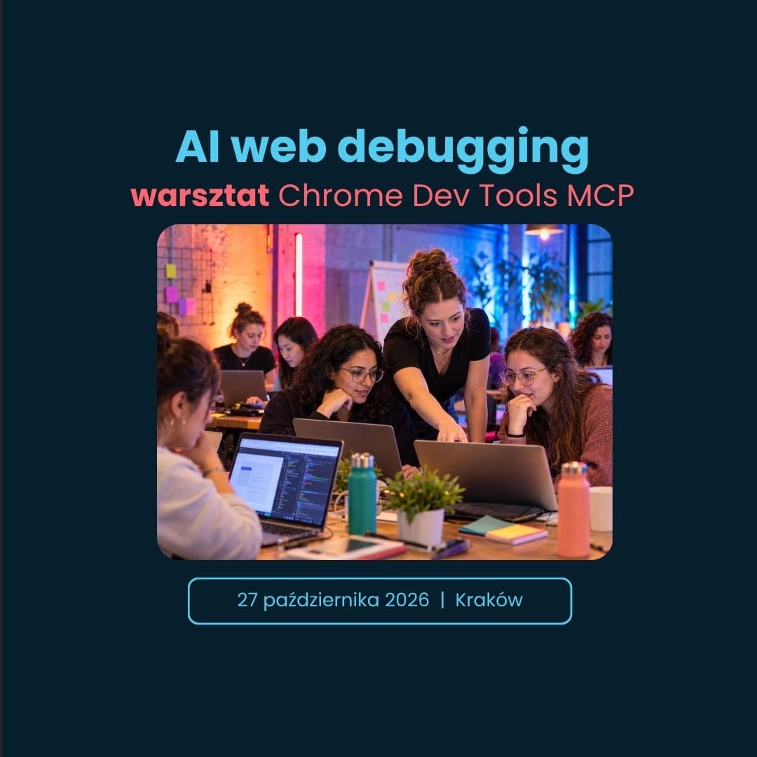 AI web debugging – warsztat Chrome DevTools MCP